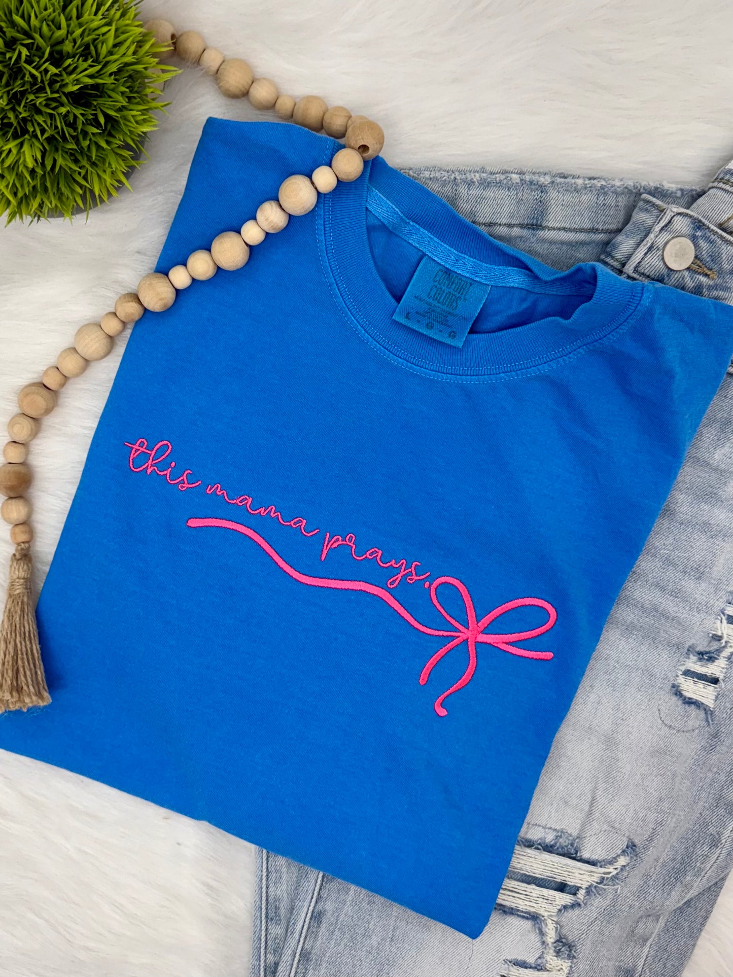This mama prays- EMBROIDERED Tshirt
