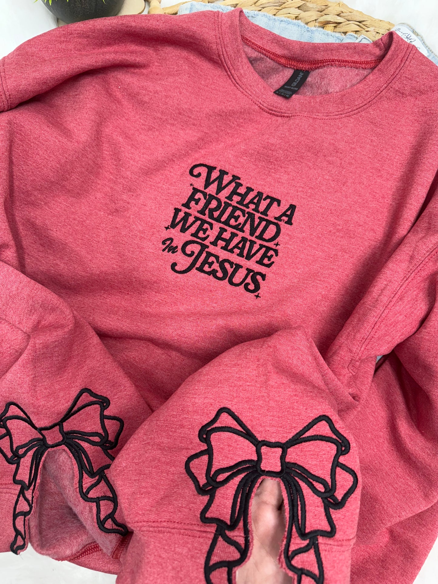 What a friend we have in Jesus embroidered sweatshirt
