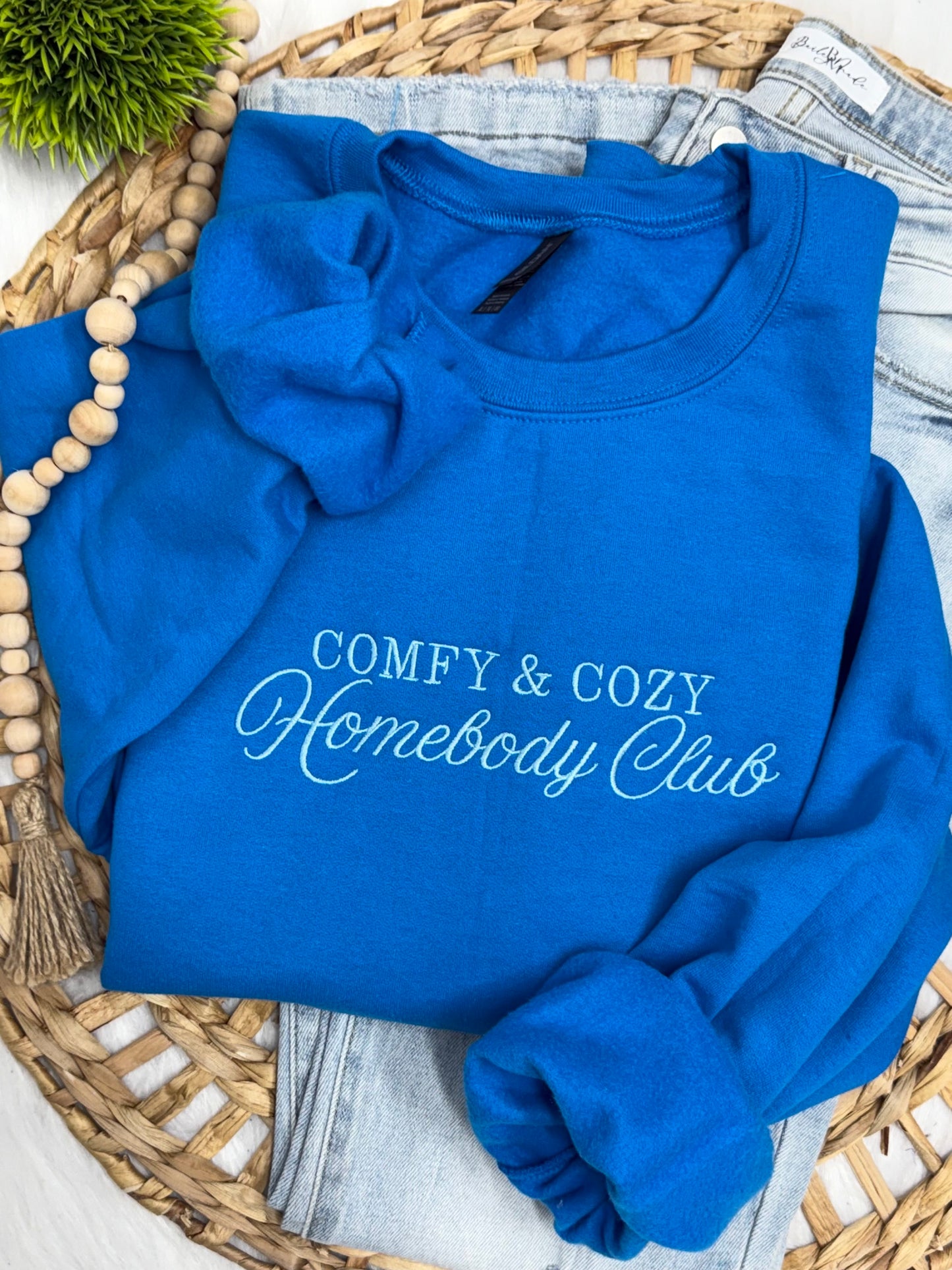 Comfy & Cozy Homebody Club- embroidered sweatshirt
